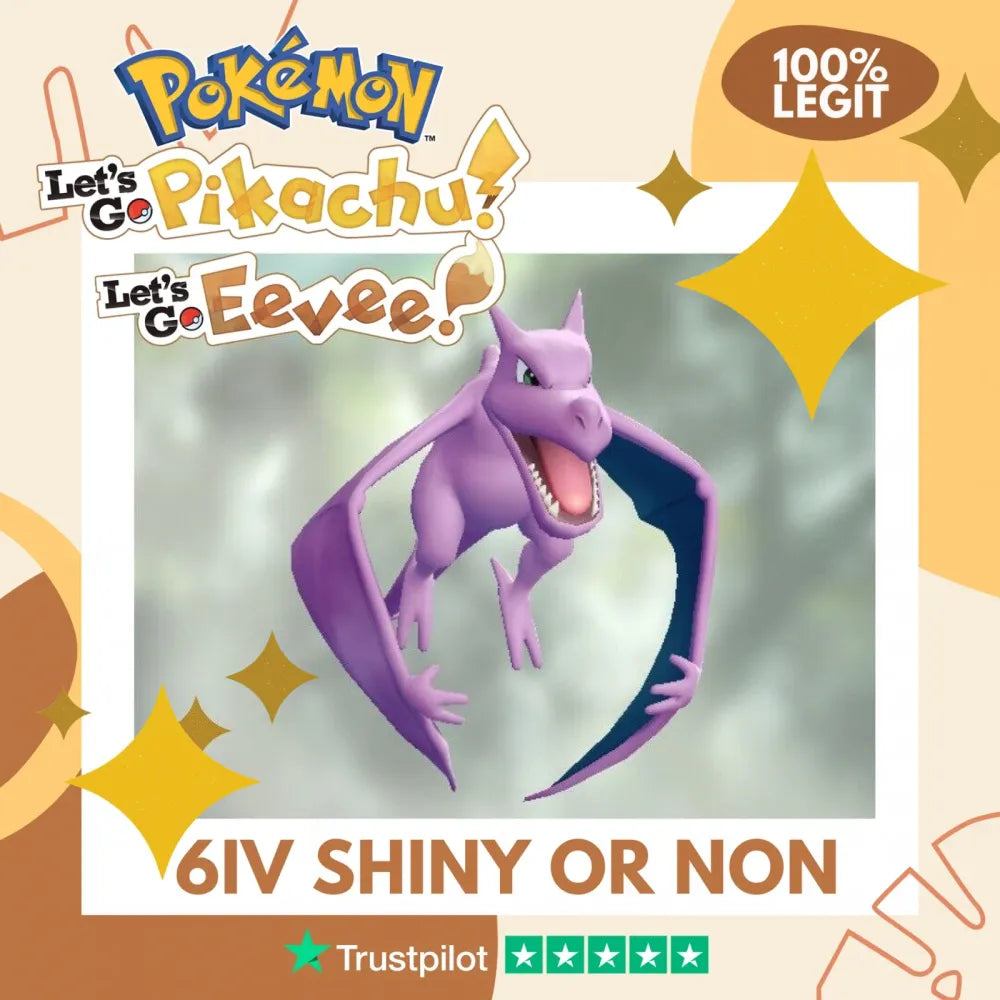 Aerodactyl Shiny ✨ or Non Shiny Pokémon Let's Go Pikachu Eevee Level 100 Competitive Battle Ready 6 IV 100% Legit Legal Customizable Custom OT by Shiny Living Dex | Shiny Living Dex