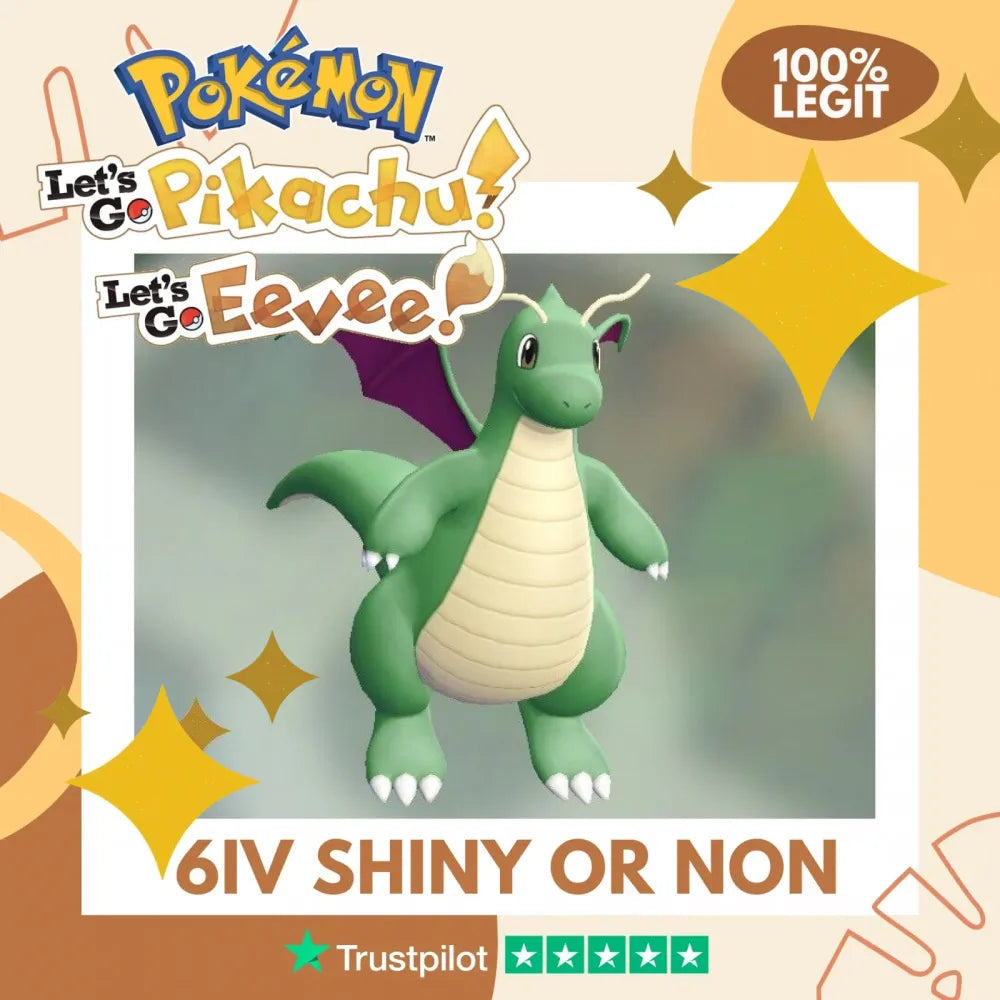 Dragonite Shiny ✨ or Non Shiny Pokémon Let's Go Pikachu Eevee Level 100 Competitive Battle Ready 6 IV 100% Legit Legal Customizable Custom OT by Shiny Living Dex | Shiny Living Dex
