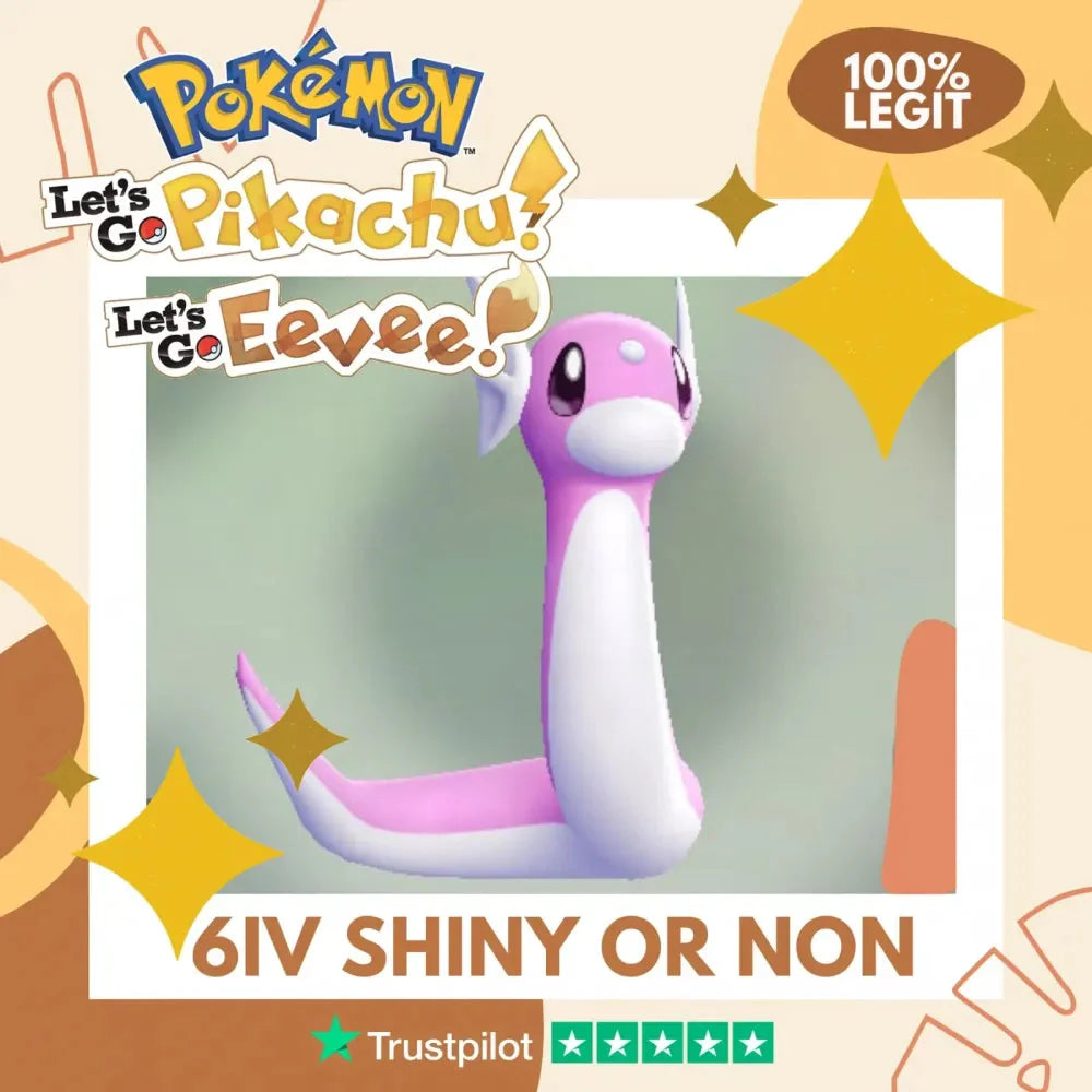 Dratini Shiny ✨ or Non Shiny Pokémon Let's Go Pikachu Eevee Level 1 Legit 6 IV 100% Legal from GO Park Customizable Custom OT by Shiny Living Dex | Shiny Living Dex