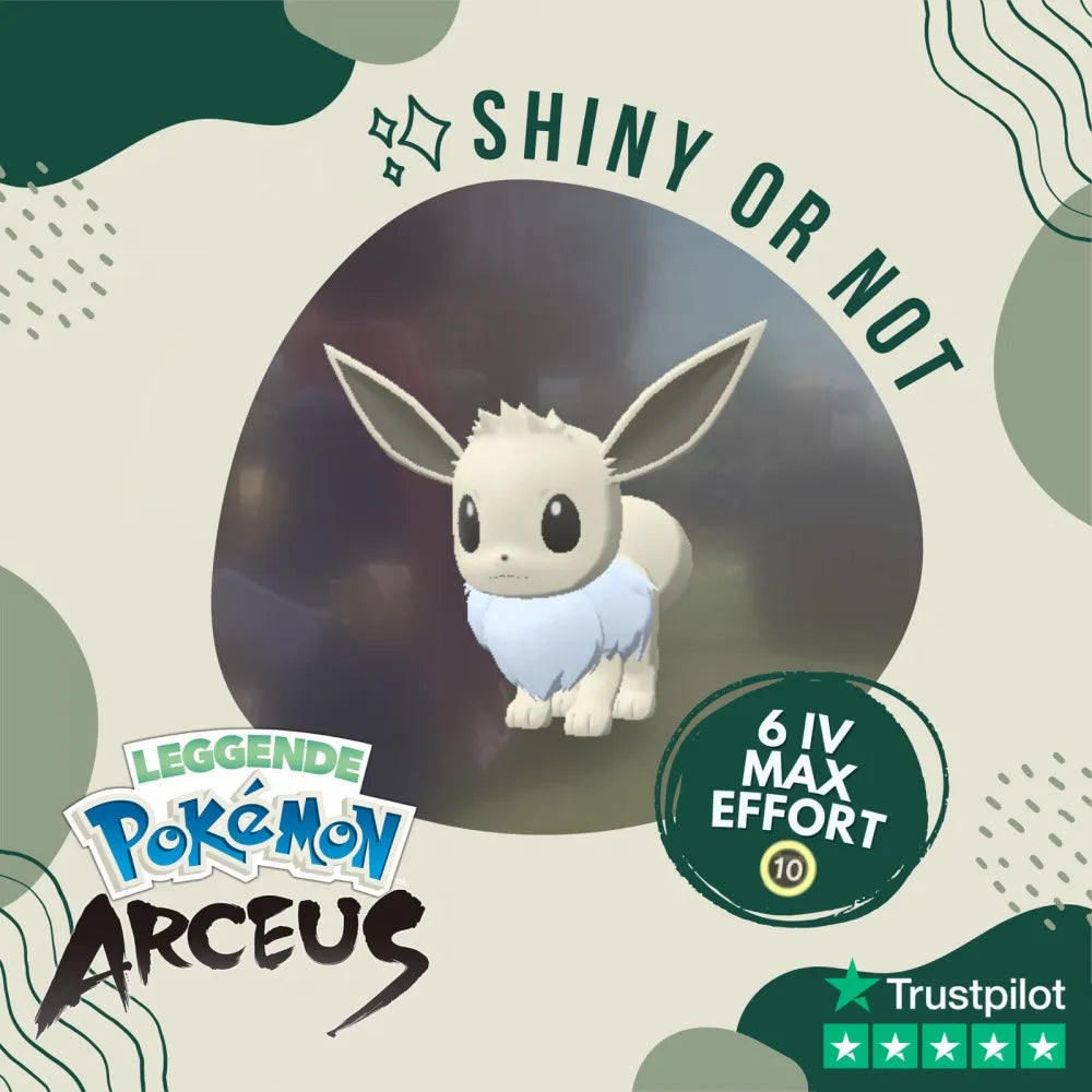 Eevee Shiny ✨ Legends Pokémon Arceus 6 Iv Max Effort Custom Ot Level Gender