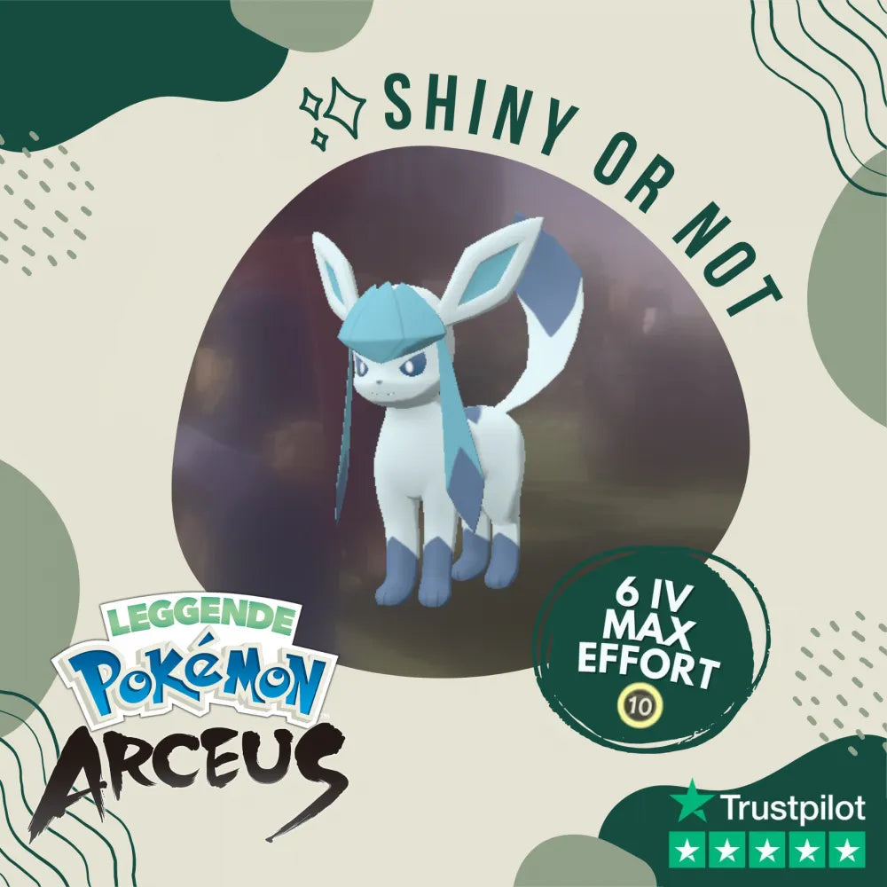 Glaceon Shiny ✨ Legends Pokémon Arceus 6 Iv Max Effort Custom Ot Level Gender