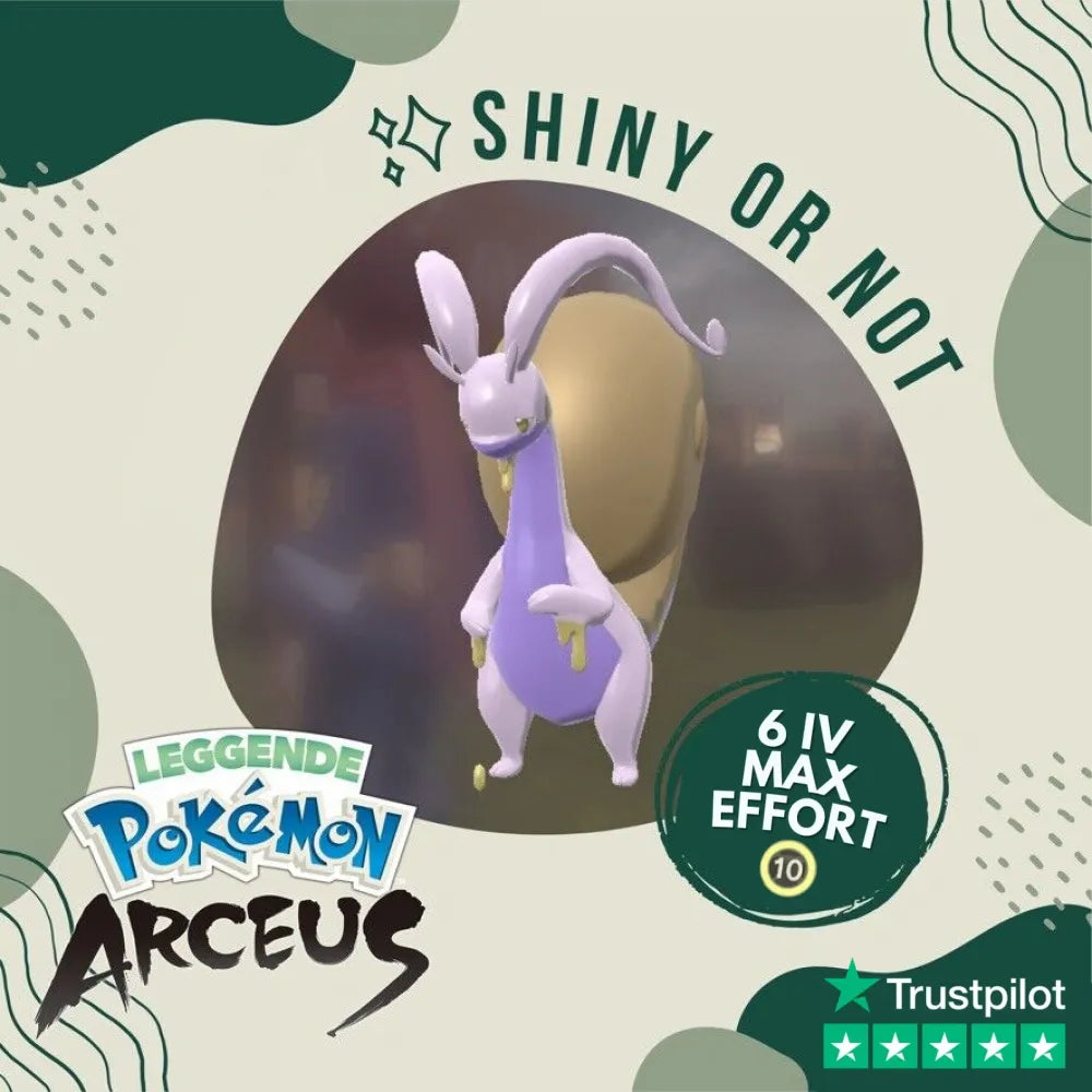 Goodra Shiny ✨ Legends Pokémon Arceus 6 Iv Max Effort Custom Ot Level Gender
