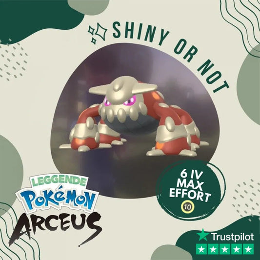 Heatran Shiny ✨ Legends Pokémon Arceus 6 Iv Max Effort Custom Ot Level Gender