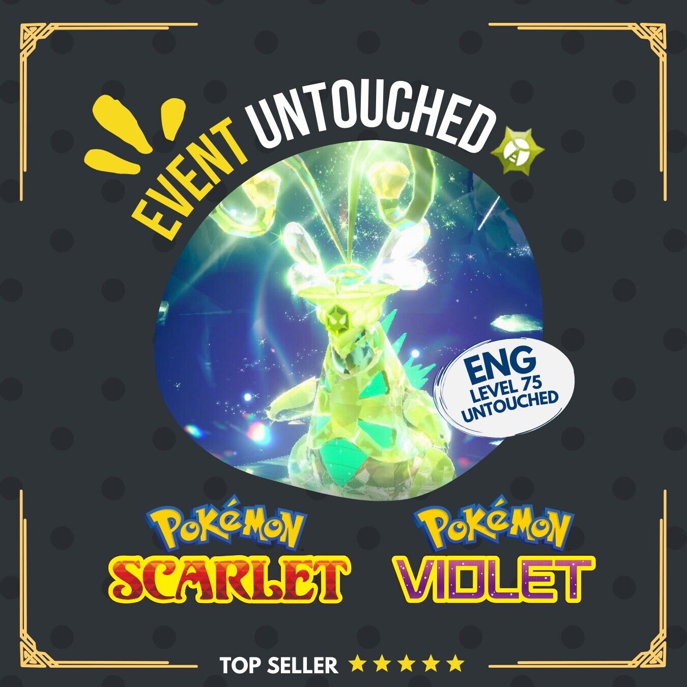 Iron Thorns Bug Tera Raid Event May 2024 Untouched IV Pokémon Scarlet Violet