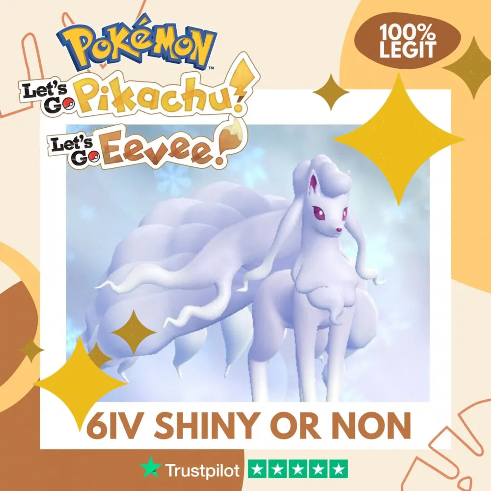 Ninetales Alolan Shiny ✨ or Non Shiny Pokémon Let's Go Pikachu Eevee Level 100 Competitive Battle Ready 6 IV 100% Legit Legal Customizable Custom OT by Shiny Living Dex | Shiny Living Dex