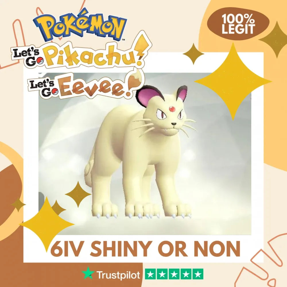 Persian Kanto Shiny ✨ or Non Shiny Pokémon Let's Go Pikachu Eevee Level 100 Competitive Battle Ready 6 IV 100% Legit Legal Customizable Custom OT by Shiny Living Dex | Shiny Living Dex