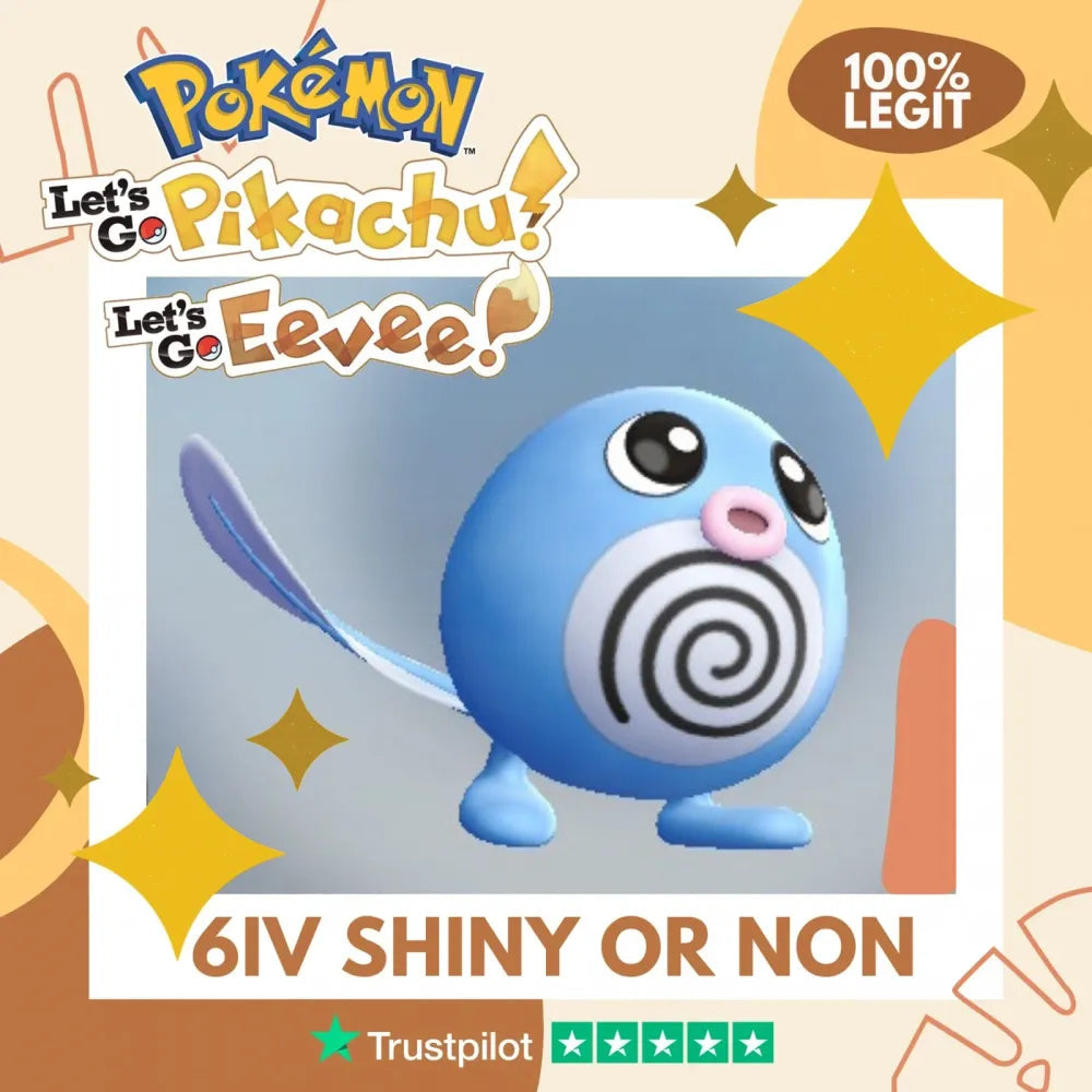 Poliwag Shiny ✨ or Non Shiny Pokémon Let's Go Pikachu Eevee Level 1 Legit 6 IV 100% Legal from GO Park Customizable Custom OT by Shiny Living Dex | Shiny Living Dex