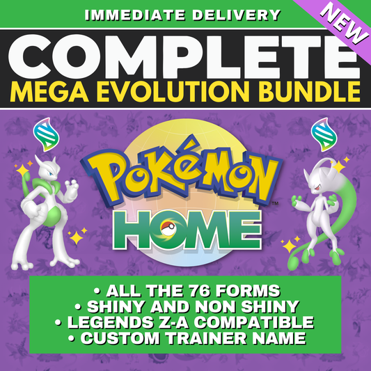Mega Evolution Bundle Legends Z-A Pokémon HOME Complete Collection Shiny & Non Shiny 6 IV Ranked Battle Ready All Mega Evolved Forms