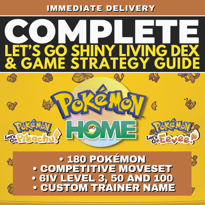 Pokémon Let's GO Pikachu Eevee Complete Kanto Shiny Living Dex Custom OT name Pokedex Pokémon HOME Lets 6IV Competitive