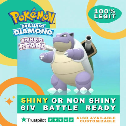 Blastoise Shiny ✨ or Non Shiny Pokémon Brilliant Diamond Shining Pearl Battle Ready 6 IV Competitive 100% Legit Level 100 Customizable Custom OT by Shiny Living Dex | Shiny Living Dex