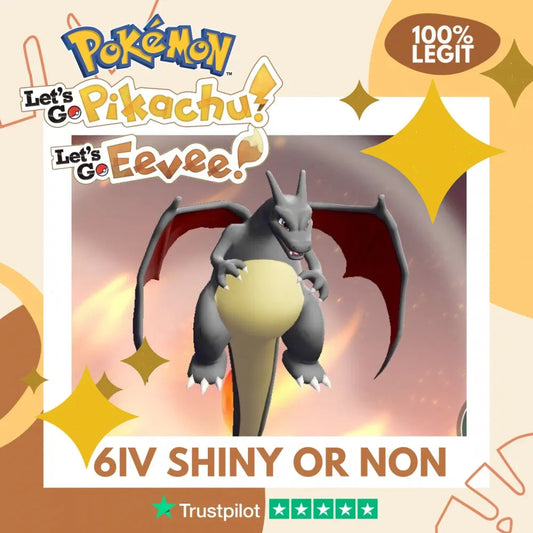 Charizard Shiny ✨ Pokémon Let’s Go Pikachu Eevee Battle Ready 6 IV Competitive by Shiny Living Dex | Shiny Living Dex