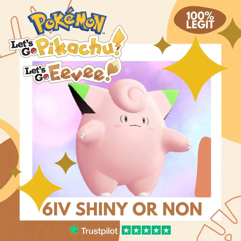 Clefairy Shiny ✨ or Non Shiny Pokémon Let's Go Pikachu Eevee Level 1 Legit 6 IV 100% Legal from GO Park Customizable Custom OT by Shiny Living Dex | Shiny Living Dex