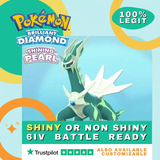 Dialga  Shiny ✨ or Non Shiny Pokémon Brilliant Diamond Shining Pearl Battle Ready 6 IV Competitive 100%  Legit Level 100 Customizable Custom OT