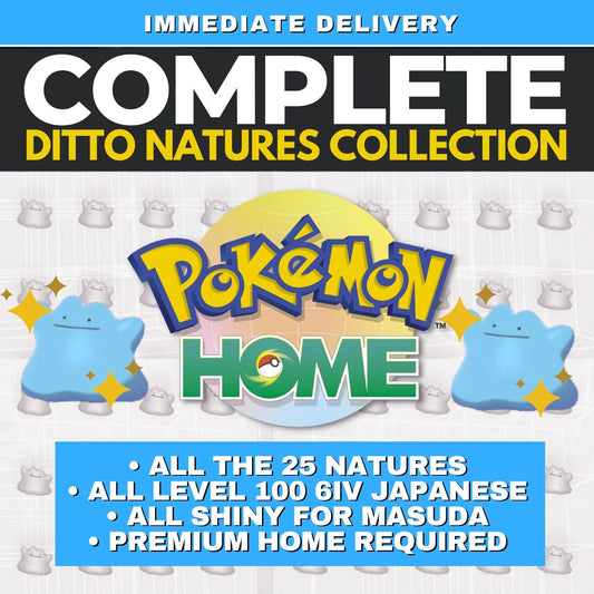 Ditto Pokémon HOME Collection All the 25 Natures Shiny 6 IV Masuda Japanese JAP Shiny Japanese 6IV by Shiny Living Dex | Shiny Living Dex