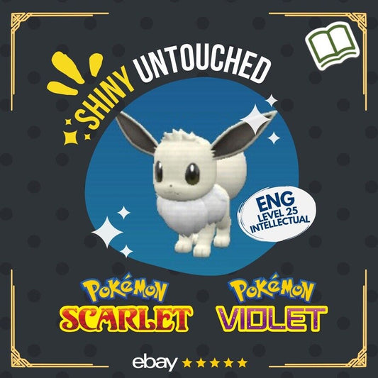 Eevee Outbreak Event Intellectual Mark Shiny Untouched Pokémon Scarlet Violet Shiny Level 25 by Shiny Living Dex | Shiny Living Dex