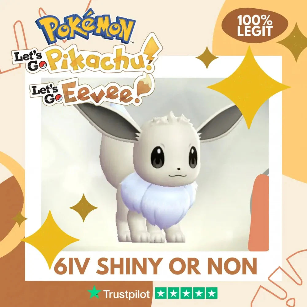 Eevee Shiny ✨ or Non Shiny Pokémon Let's Go Pikachu Eevee Level 1 Legit 6 IV 100% Legal from GO Park Customizable Custom OT by Shiny Living Dex | Shiny Living Dex