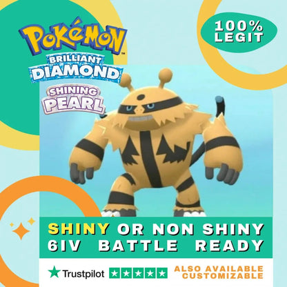 Electivire Shiny ✨ or Non Shiny Pokémon Brilliant Diamond Shining Pearl Battle Ready 6 IV Competitive 100% Legit Level 100 Customizable Custom OT by Shiny Living Dex | Shiny Living Dex