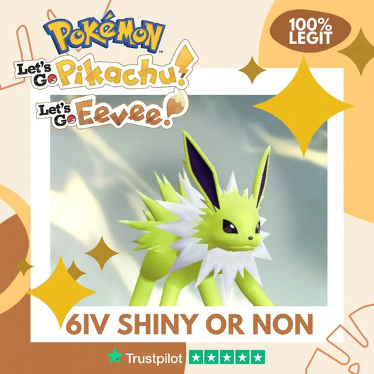 Jolteon Shiny ✨ or Non Shiny Pokémon Let's Go Pikachu Eevee Level 100 Competitive Battle Ready 6 IV 100% Legit Legal Customizable Custom OT by Shiny Living Dex | Shiny Living Dex