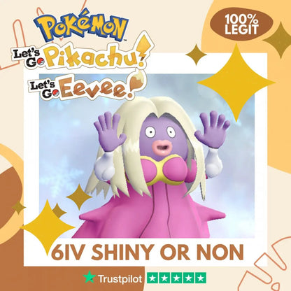 Jynx Shiny ✨ or Non Shiny Pokémon Let's Go Pikachu Eevee Level 100 Competitive Battle Ready 6 IV 100% Legit Legal Customizable Custom OT by Shiny Living Dex | Shiny Living Dex