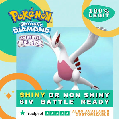 Lugia  Shiny ✨ or Non Shiny Pokémon Brilliant Diamond Shining Pearl Battle Ready 6 IV Competitive 100%  Legit Level 100 Customizable Custom OT