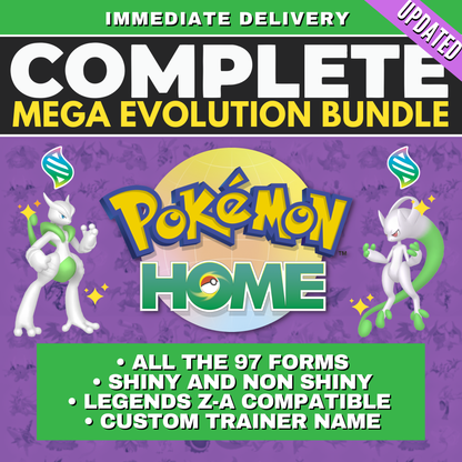 Mega Evolution Bundle Legends Z-A Pokémon HOME Complete Collection Shiny & Non Shiny 6 IV Ranked Battle Ready All Mega Evolved Forms