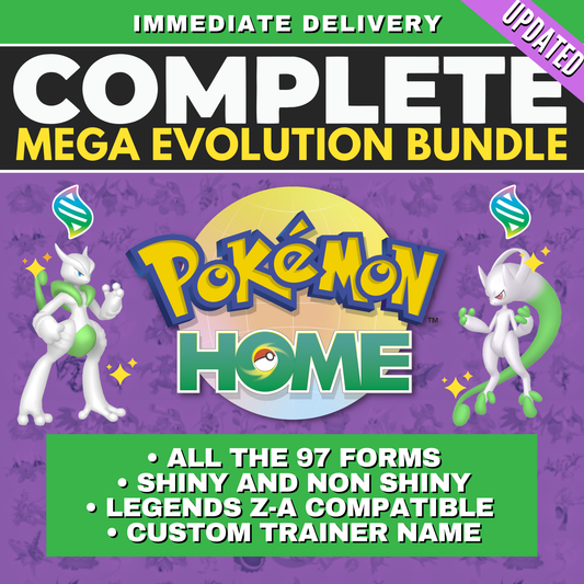 Mega Evolution Bundle Legends Z-A Pokémon HOME Complete Collection Shiny & Non Shiny 6 IV Ranked Battle Ready All Mega Evolved Forms