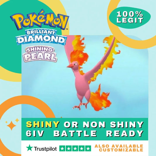 Moltres  Shiny ✨ or Non Shiny Pokémon Brilliant Diamond Shining Pearl Battle Ready 6 IV Competitive 100%  Legit Level 100 Customizable Custom OT