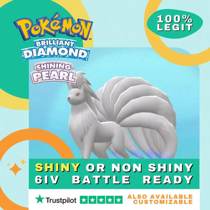 Ninetales Shiny ✨ or Non Shiny Pokémon Brilliant Diamond Shining Pearl Battle Ready 6 IV Competitive 100% Legit Level 100 Customizable Custom OT by Shiny Living Dex | Shiny Living Dex