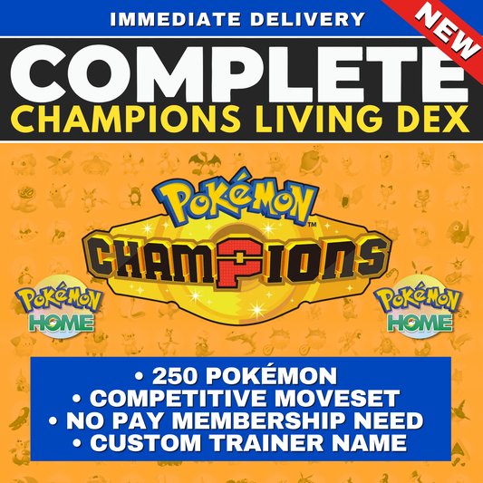 Pokémon CHAMPIONS Complete Bundle HOME Shiny Living Dex Competitive IV Pokedex Legit Legal Compatible with all games