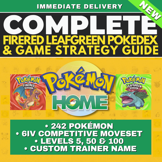 Pokémon FireRed LeafGreen Complete Shiny Living Dex HOME & Strategic Guide Pokedex 2026 Fire Red Leaf Green All 6 IV Competitive Set