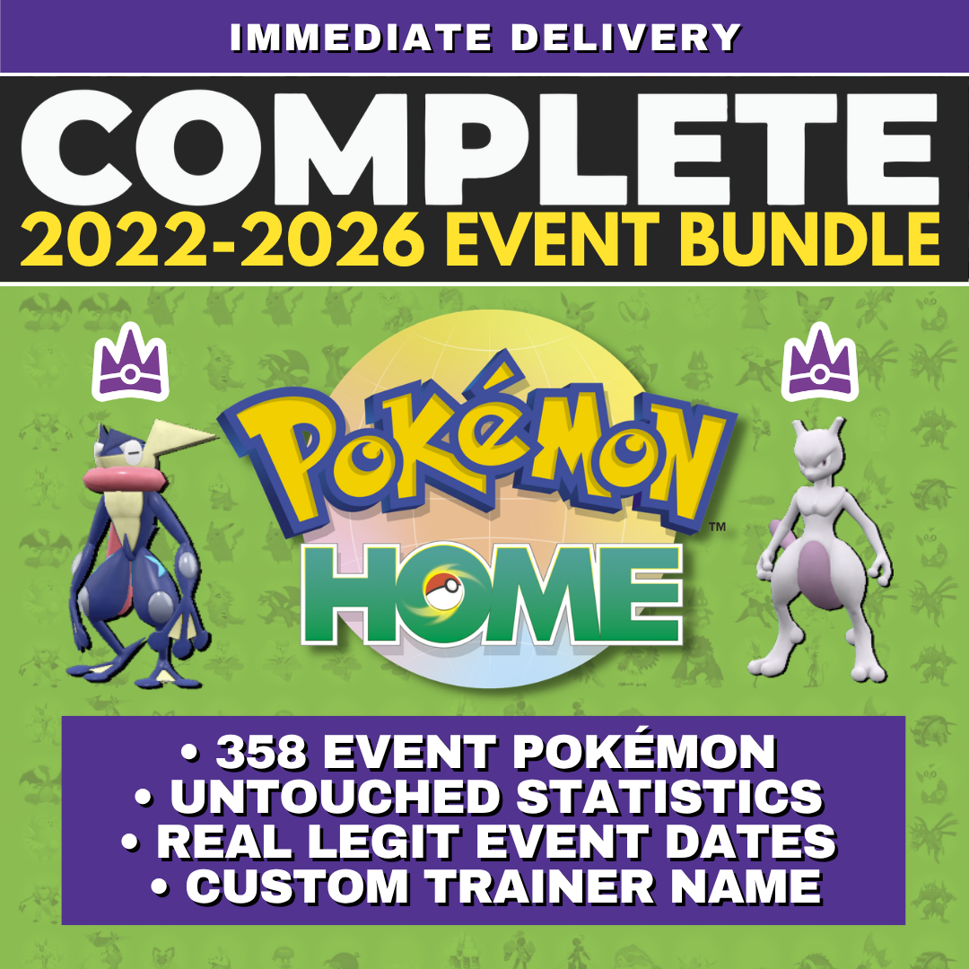 Pokémon HOME 2022 2023 2024 2025 2026 Untouched Event Complete Collection Scarlet Violet Tera Raid Bundle Custom Trainer name