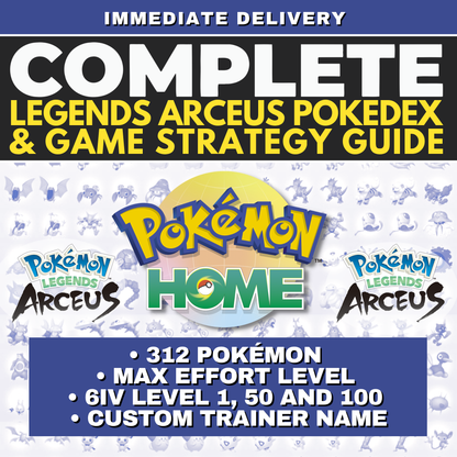 Pokémon Legends Arceus Complete Shiny Living Dex & Strategic Guide Custom OT name Pokedex Pokémon HOME 6IV Competitive