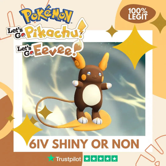 Raichu Alolan Shiny ✨ or Non Shiny Pokémon Let's Go Pikachu Eevee Level 100 Competitive Battle Ready 6 IV 100% Legit Legal Customizable Custom OT by Shiny Living Dex | Shiny Living Dex