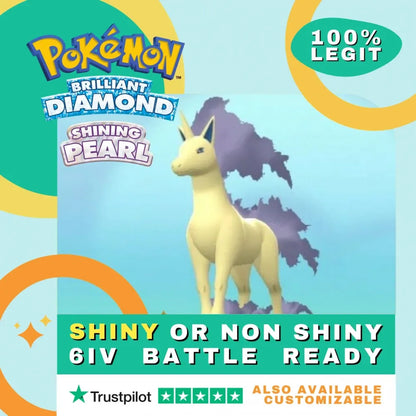 Rapidash  Shiny ✨ or Non Shiny Pokémon Brilliant Diamond Shining Pearl Battle Ready 6 IV Competitive 100%  Legit Level 100 Customizable Custom OT