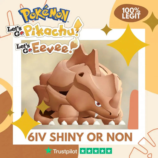 Rhyhorn Shiny ✨ or Non Shiny Pokémon Let's Go Pikachu Eevee Level 1 Legit 6 IV 100% Legal from GO Park Customizable Custom OT by Shiny Living Dex | Shiny Living Dex