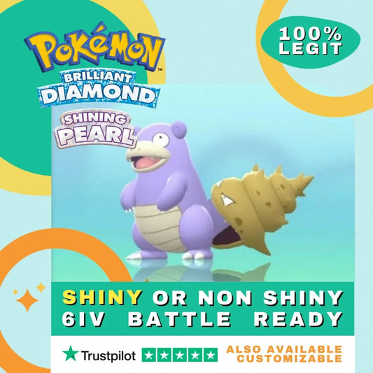 Slowbro  Shiny ✨ or Non Shiny Pokémon Brilliant Diamond Shining Pearl Battle Ready 6 IV Competitive 100%  Legit Level 100 Customizable Custom OT