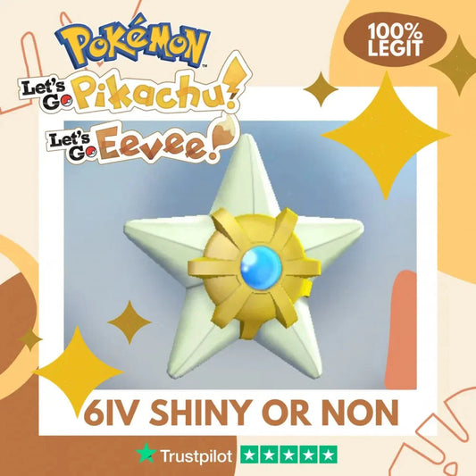 Staryu Shiny ✨ or Non Shiny Pokémon Let's Go Pikachu Eevee Level 1 Legit 6 IV 100% Legal from GO Park Customizable Custom OT by Shiny Living Dex | Shiny Living Dex
