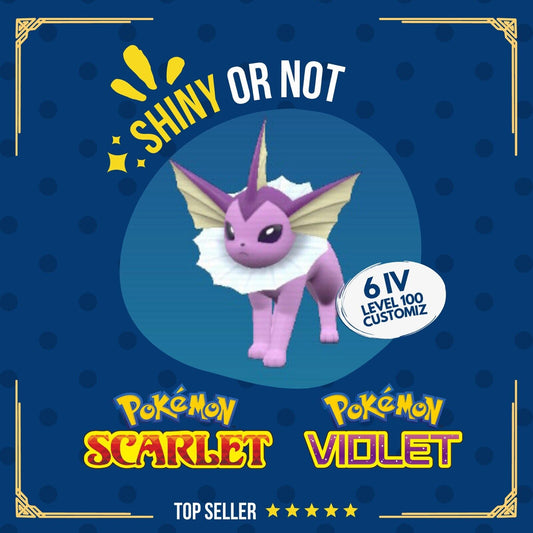 Vaporeon Shiny or Non ✨ 6 IV Competitive Customizable Pokémon Scarlet Violet by Shiny Living Dex | Shiny Living Dex