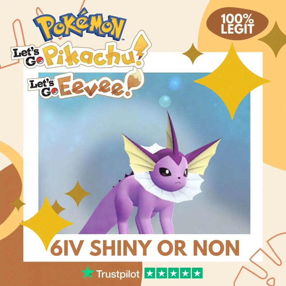 Vaporeon Shiny ✨ or Non Shiny Pokémon Let's Go Pikachu Eevee Level 100 – Shiny Living Dex